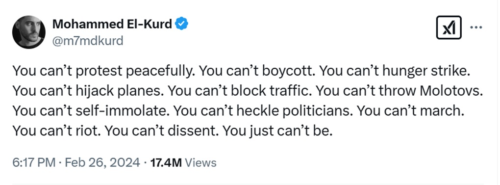 Mohammed El-Kurd complains in a sarcastic tweet that no forms of protest are acceptable, even hijacking planes.