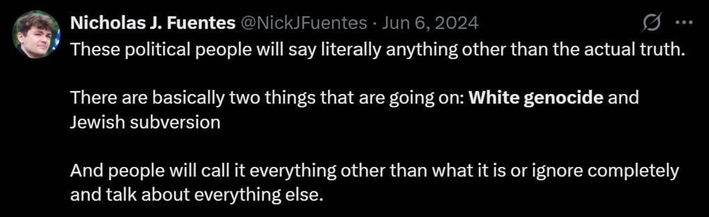 Fuentes post on X regarding "white genocide and Jewish subversion"