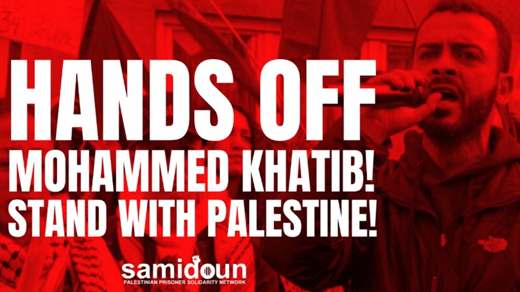 mage from Samidoun’s petition to support Khatib, after Belgium’s secretary of state for asylum and migration called to revoke Khatib’s refugee status in April 2024